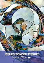 Issues zonder tissues – Marion Wencker