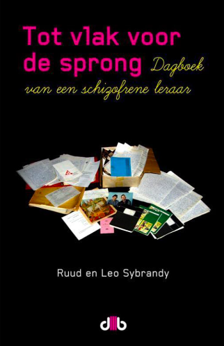 Tot vlak voor de sprong – Ruud & Leo Sybrandy