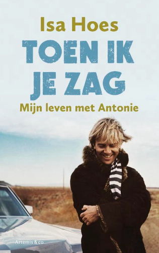 Toen ik je zag – Isa Hoes