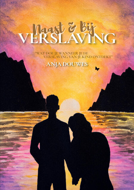 Naast & Bij Verslaving – Anja Douwes